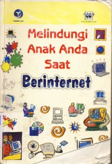 Cover Melindungi anak anda saat berinternet