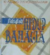 Cover Falsafah hidup bahagia, :  jalan menuju aktualisasi diri Jil.2 / Ki Ageng Suryo Mentaram