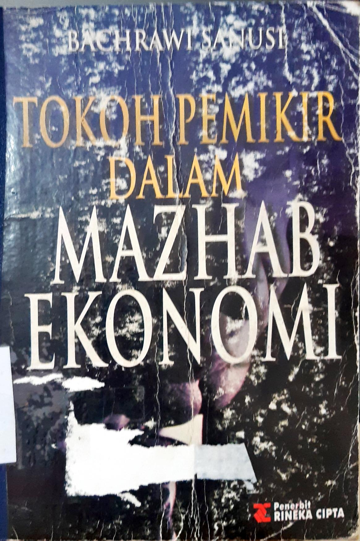 Cover Tokoh Pemikir Dalam Mazhab Ekonomi / Bachrawi Sanusi