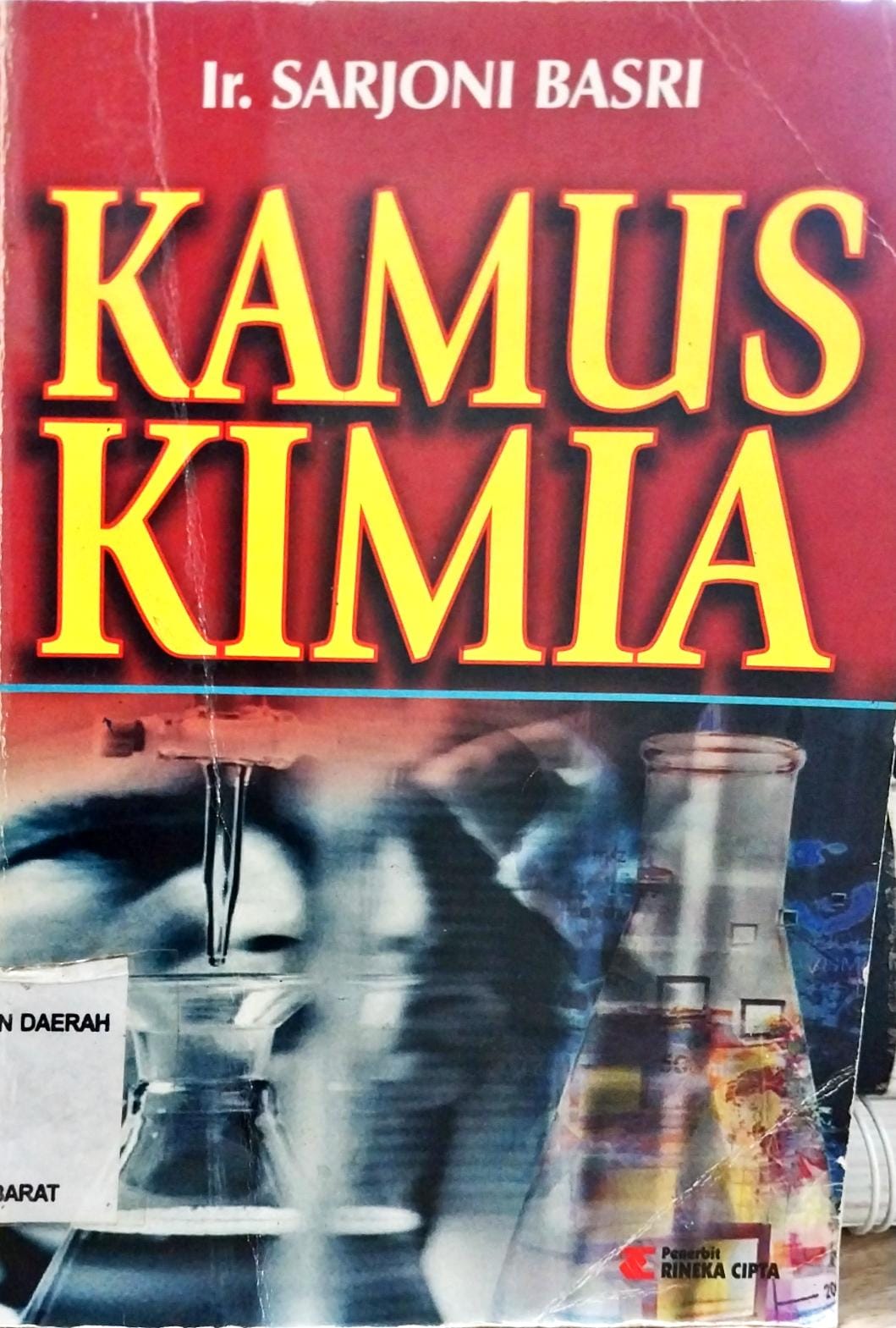 Cover Kamus kimia / Ir. Sarjoni Basri
