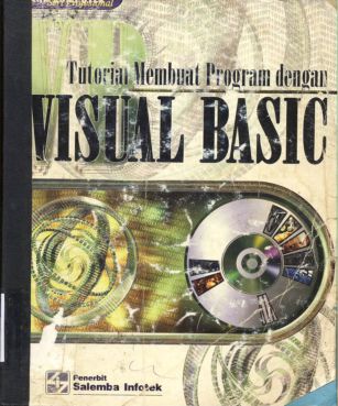 Cover Tutorial membuat program dengan visual basic / Tim penelitian dan pengembangan wahana komputer