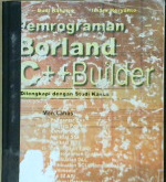 Cover Pemrograman borland C++ builder / Imam Heryanto, Budi Raharjo
