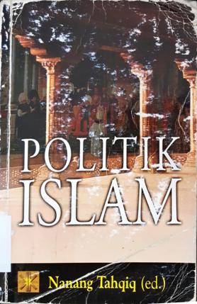 Cover Politik Islam / Nanang Tahqiq