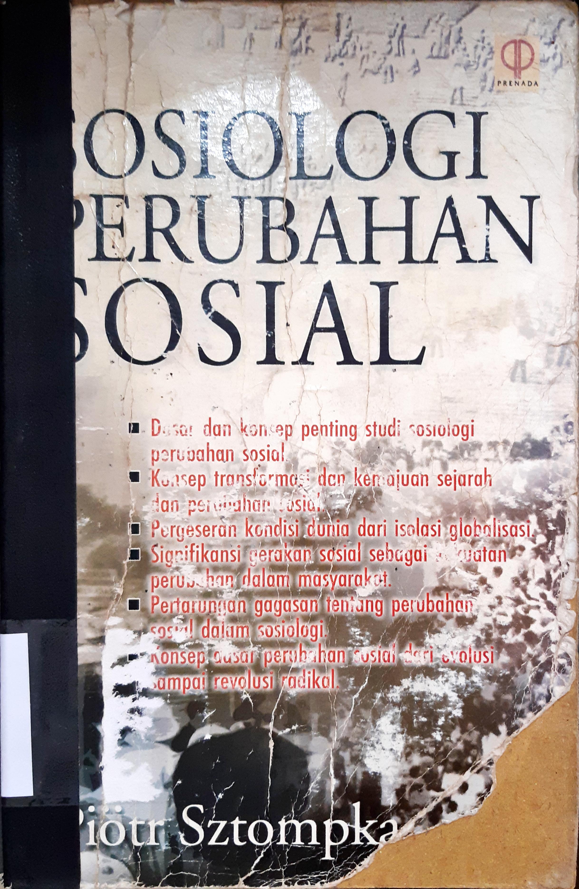 Cover Sosiologi perubahan sosial, / Piots Sztompka; alih bahasa Alimandan