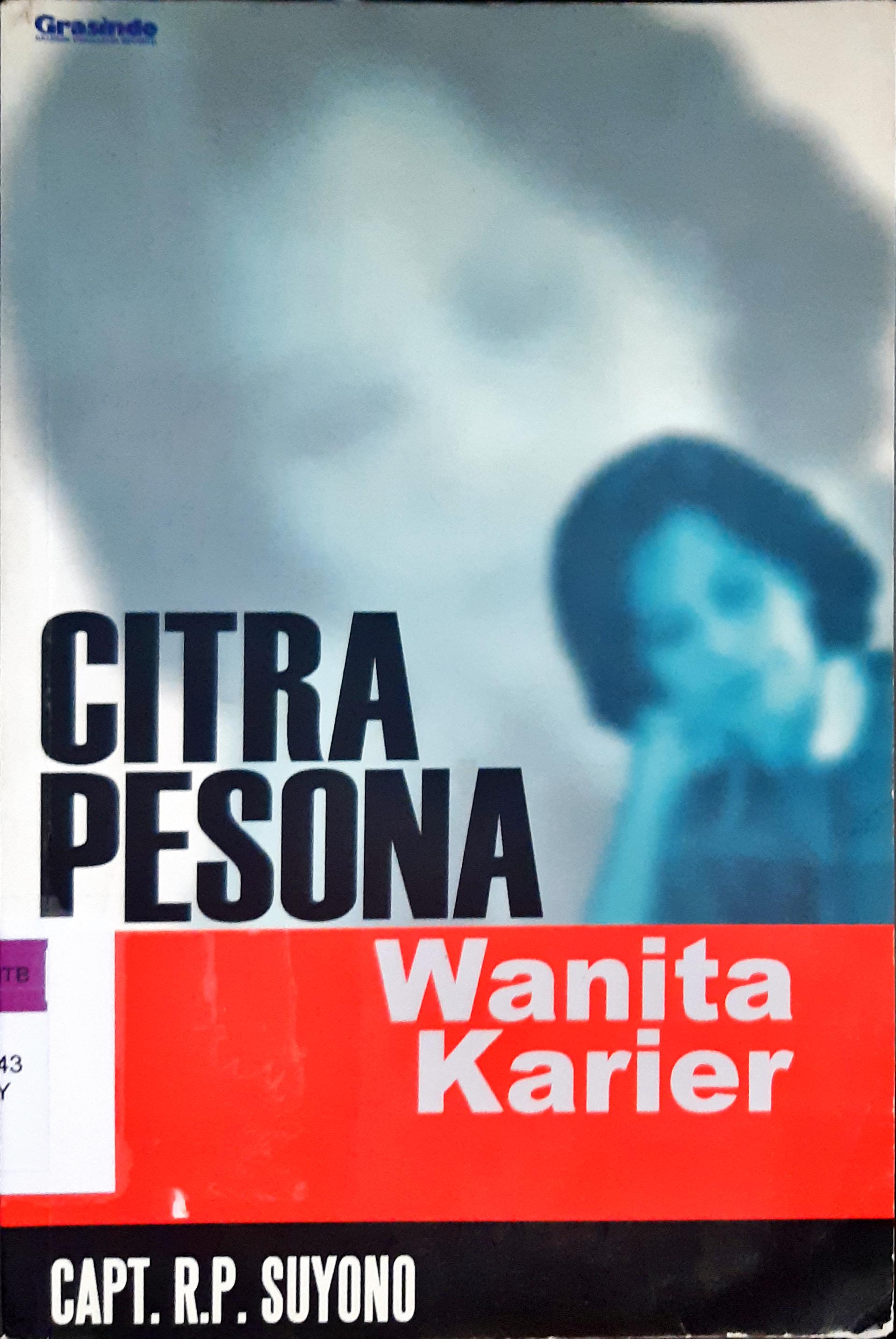 Cover Citra pesona wanita karir / R.P Suyono