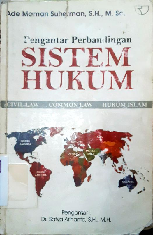 Cover Pengantar perbandingan :  Sistem hukum / Ade Maman Suherman, S.H.,M.Sc.