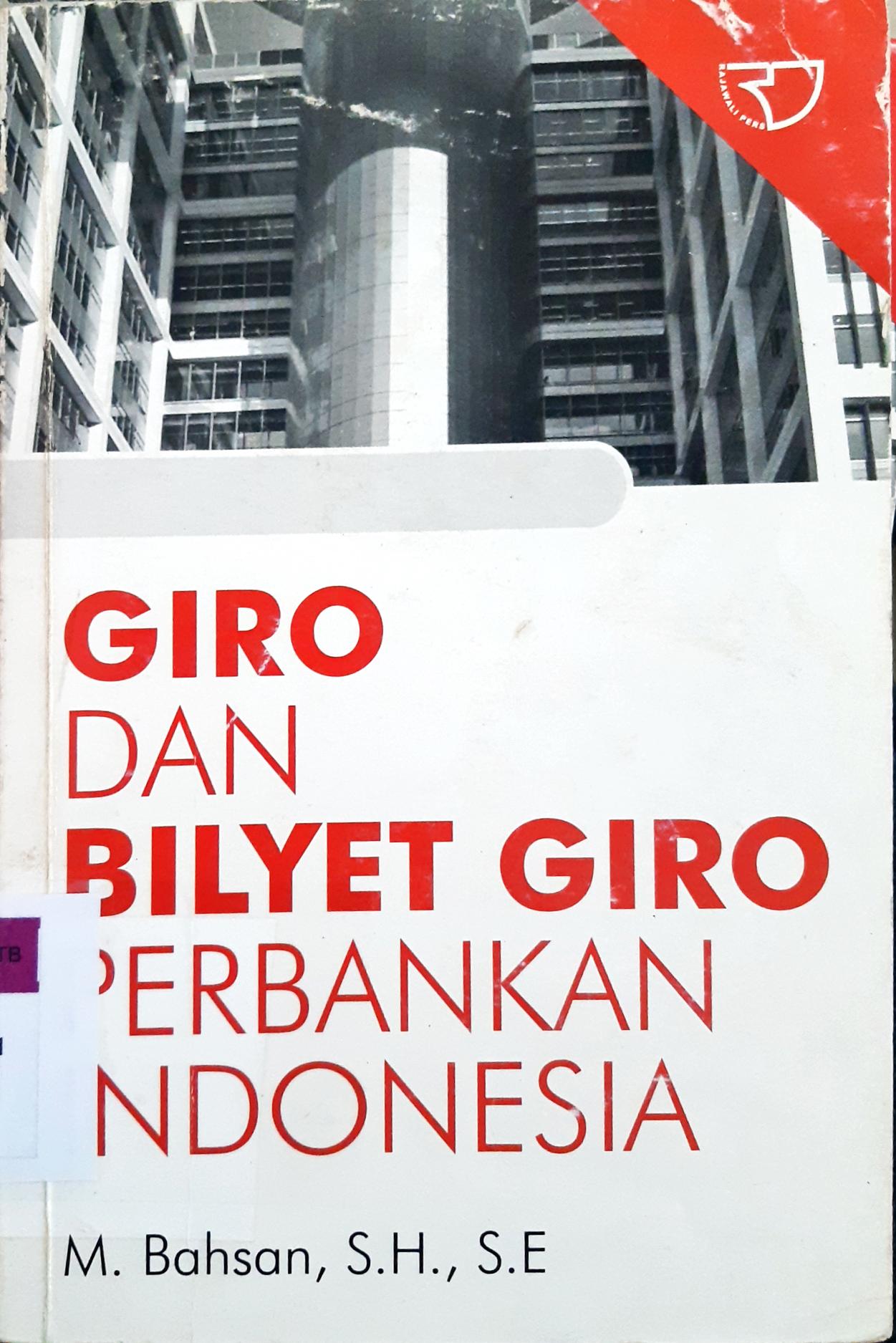 Cover Giro dan bilyet giro perbankan Indonesia, / M. Bahsan