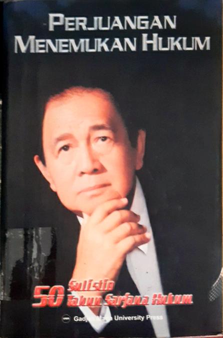 Cover Perjuangan menemukan hukum / Sulistio