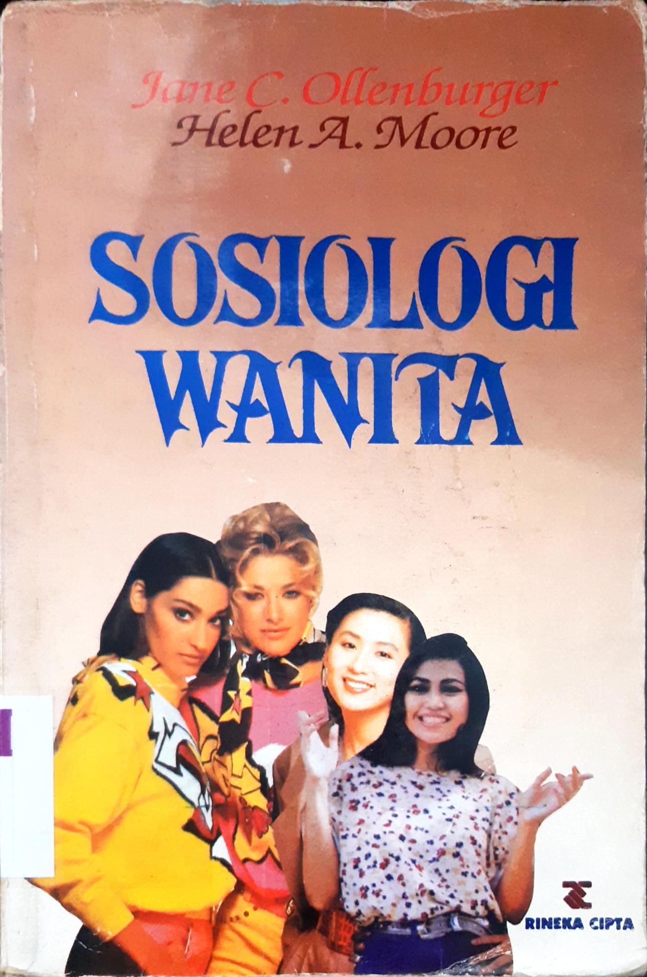 Cover Sosiologi wanita / Jane C. Ollenburger dan Helen A Moore ; penerjemah, Budi Sucahyono