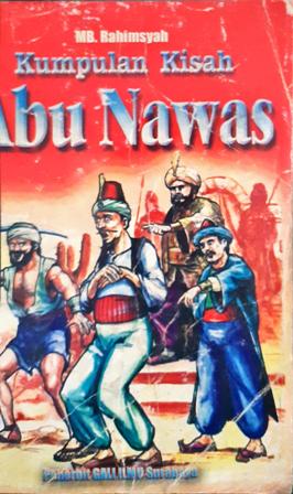Cover Kumpulan kisah abu Nawas, / MB Rahimsyah