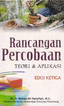 Cover Rancangan percobaan teori dan aplikasi / Ir. Kemas Ali Hanafiah, M.S
