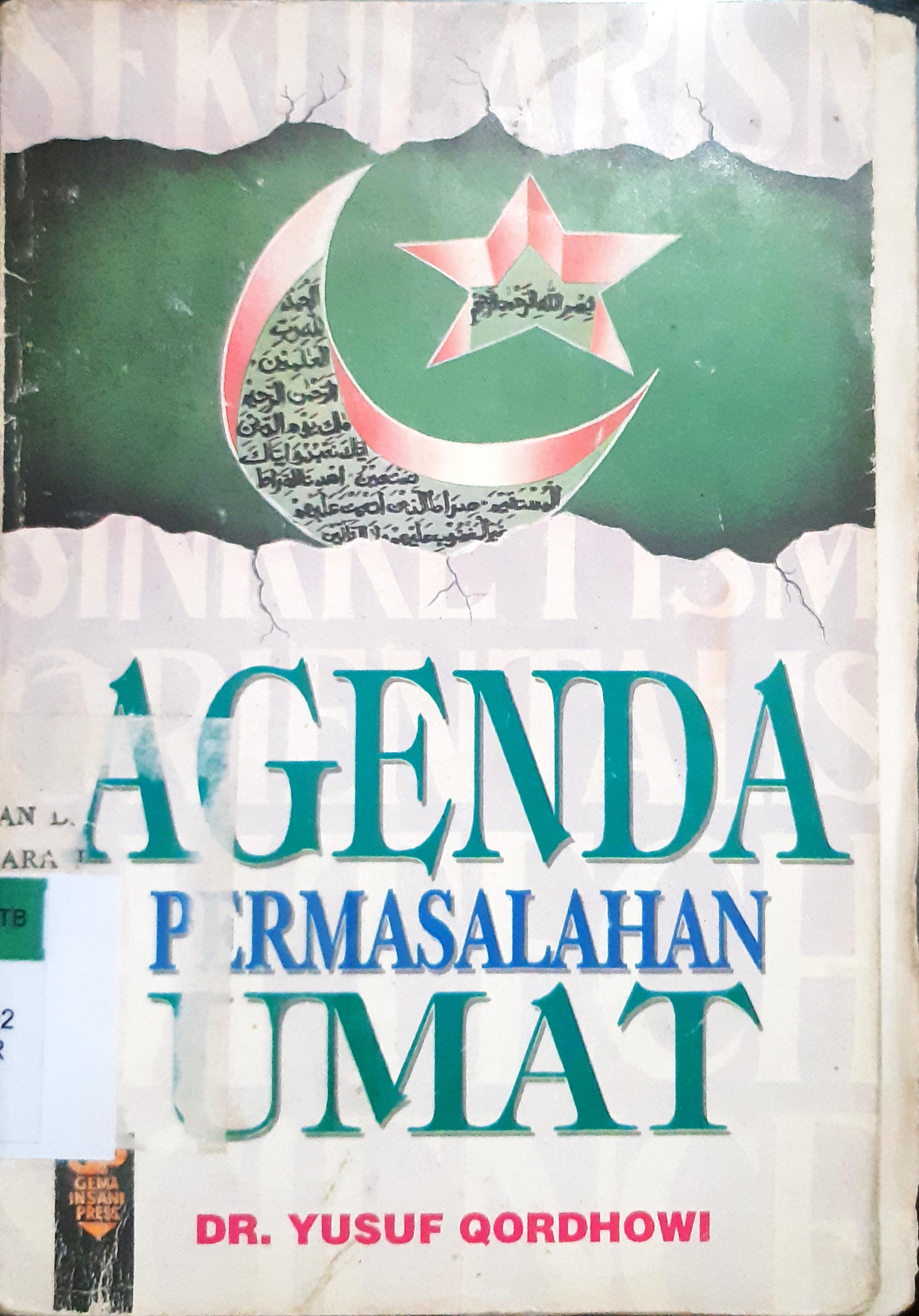 Cover Agenda permasalahan umat / Dr. Yusuf Qordhowi ; penerjemah, Mohammad Nurhakim