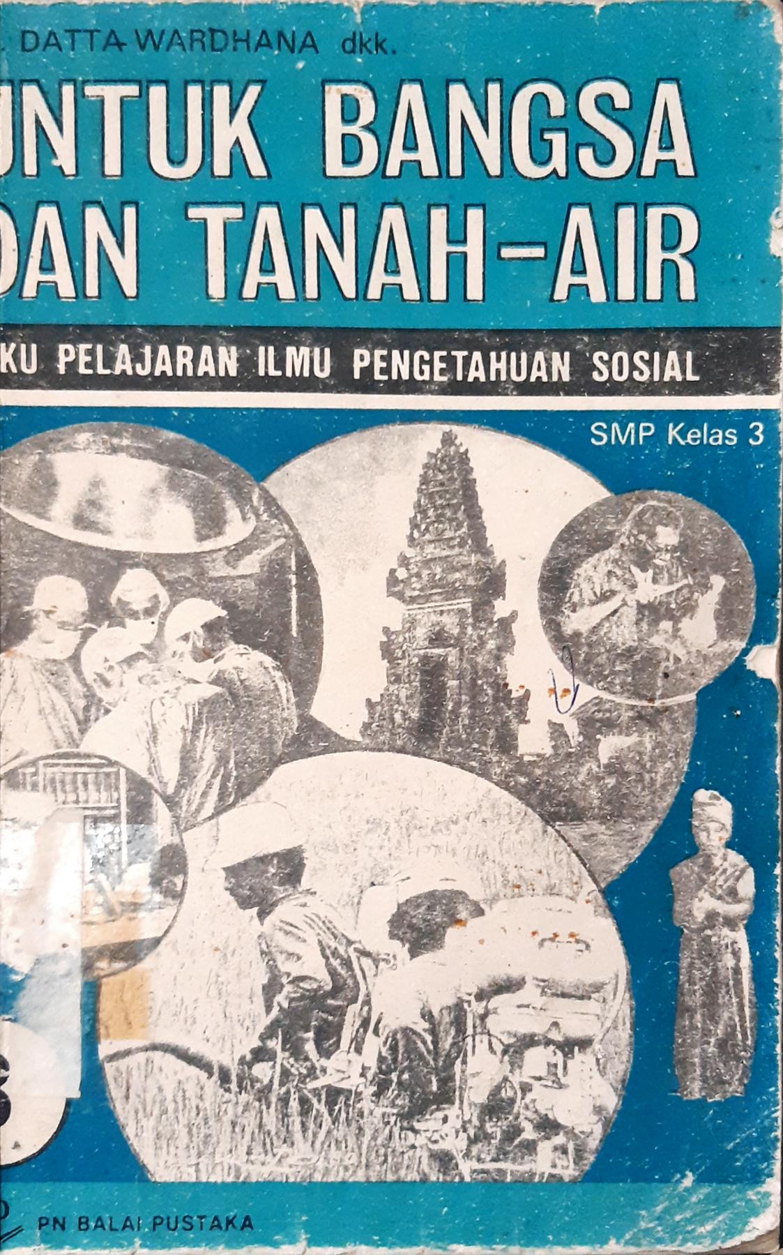 Cover Untuk bangsa dan tanah air :  Ilmu pengetahuan sosial jilid III SMP kelas III / Datta Wardhana dkk