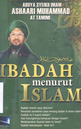 Cover Ibadah menurut Islam / Ashaari Muhammad At Tamimi