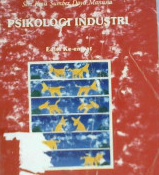 Cover Psikologi industri, Seri ilmu sumber daya manusia, Moh. As'ad / Drs. Moh. As'ad