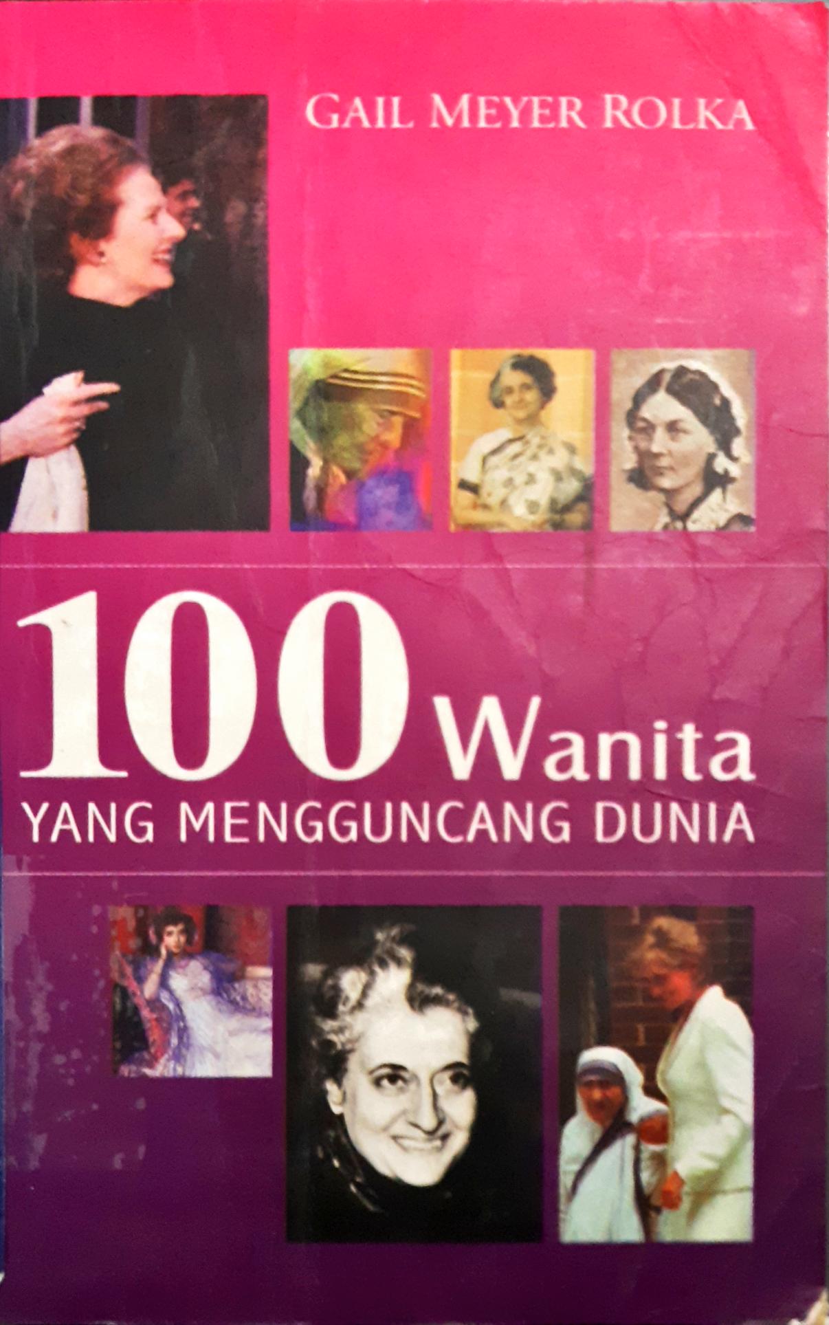 Cover 100 wanita yang mengguncang dunia, Gail Meyer Rolka