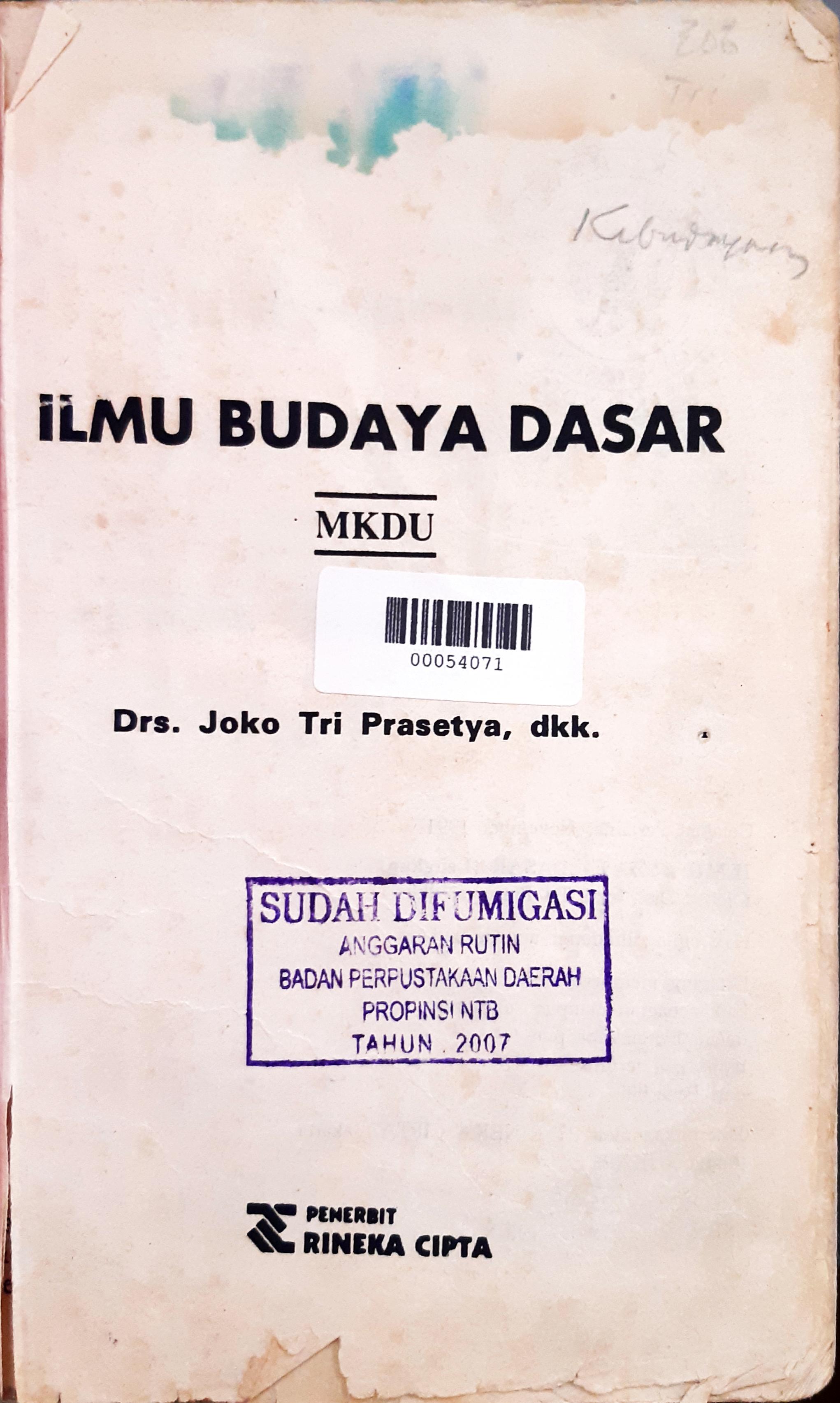 Cover Ilmu Budaya dasar / Drs. Joko Tri Prasetya