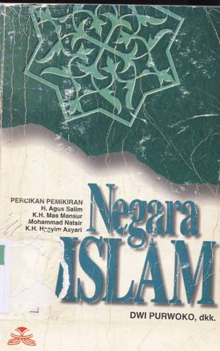 Cover Negara islam  percikan pemikiran H. Agus Salim...[et.al] / Dwi Purwoko,Muhammada Hisyam,Safar Marzuki,Sumiati Ali