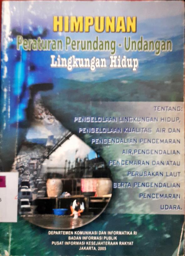 Cover Himpunan peraturan perundang-undangan lingkungan hidup