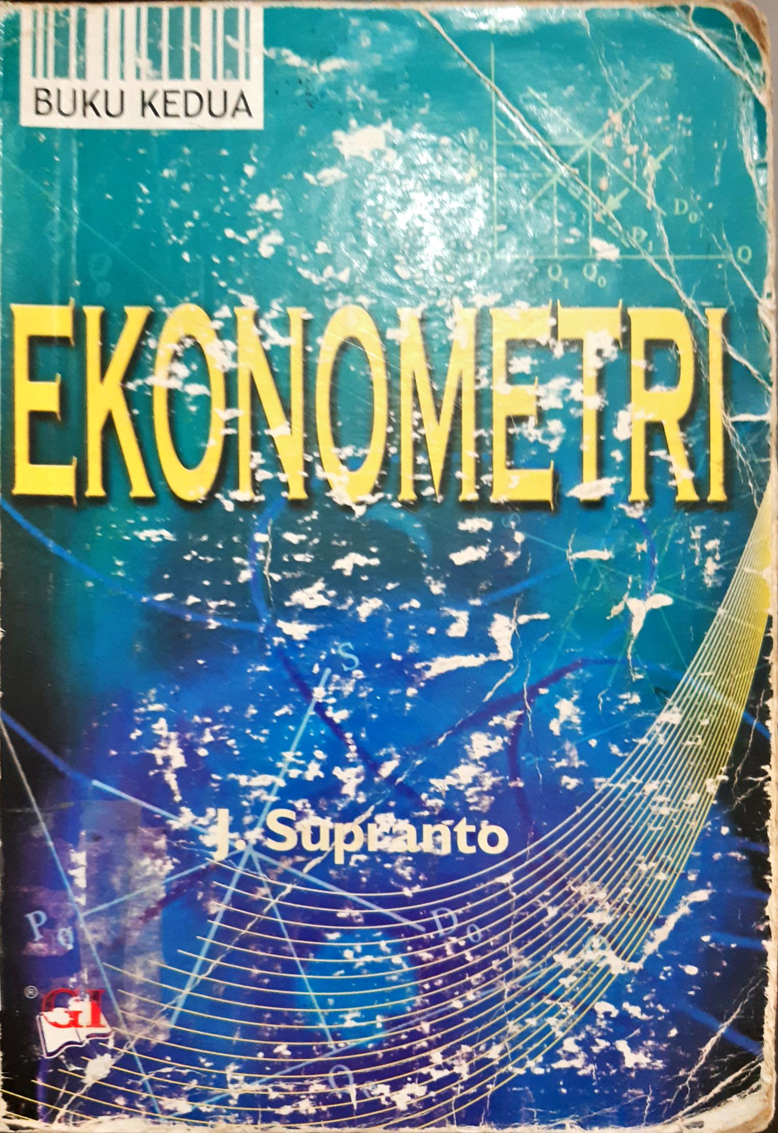 Cover Ekonometri Buku kedua / J. Supranto