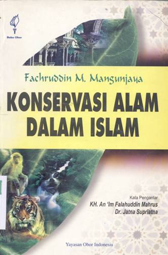 Cover Konservasi alam dalam islam / Fachruddin  M. Mangunjaya