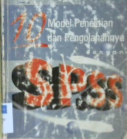 Cover 10 Model penelitian dan pengolahaannya dengan SPSS 10.01