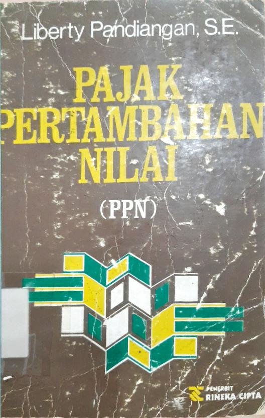 Cover Pajak Pertambahan Nilai ( PPN ) / Liberty Pandiangan