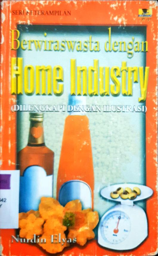 Cover Berwiraswasta dengan home industry / Nurdin Elyas