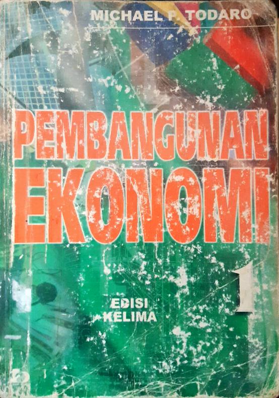 Cover Pembangunan ekonomi 1 / Michael P. Todaro