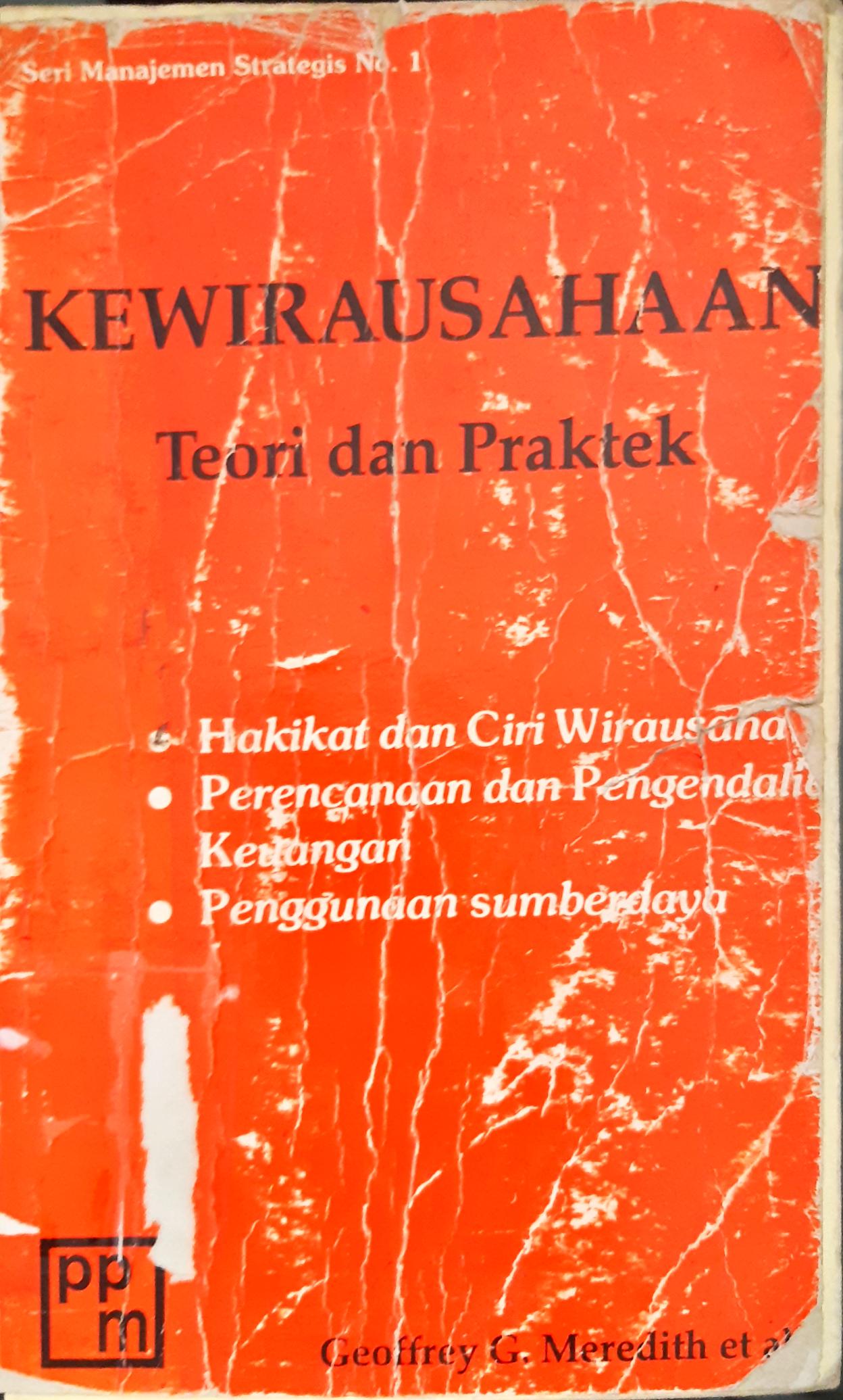 Cover Kewirausahaan :  Teori dan praktek / Geoffrey G.Meredith