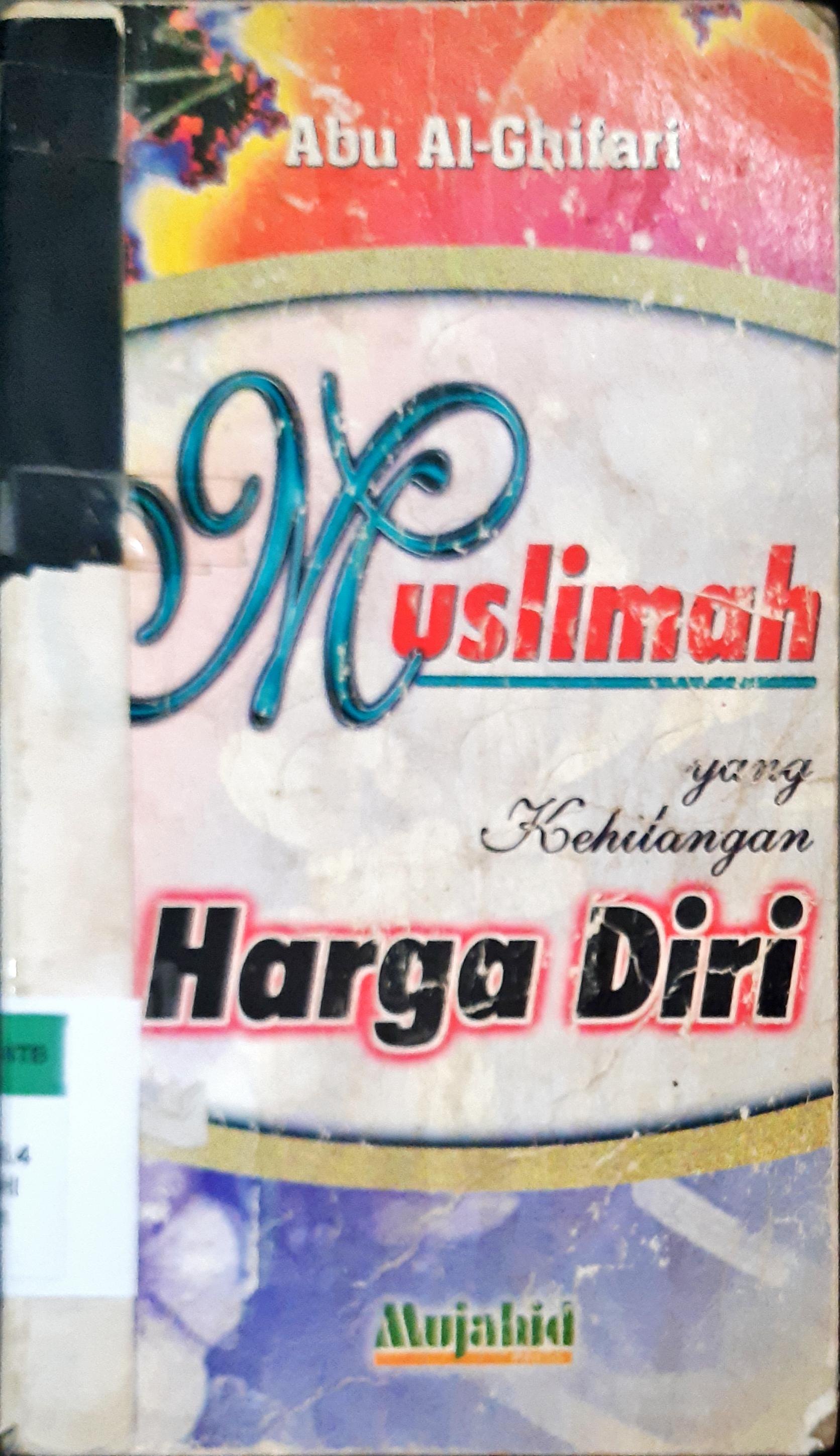 Cover Muslimah yang kehilangan harga diri / Abu Al Ghifari