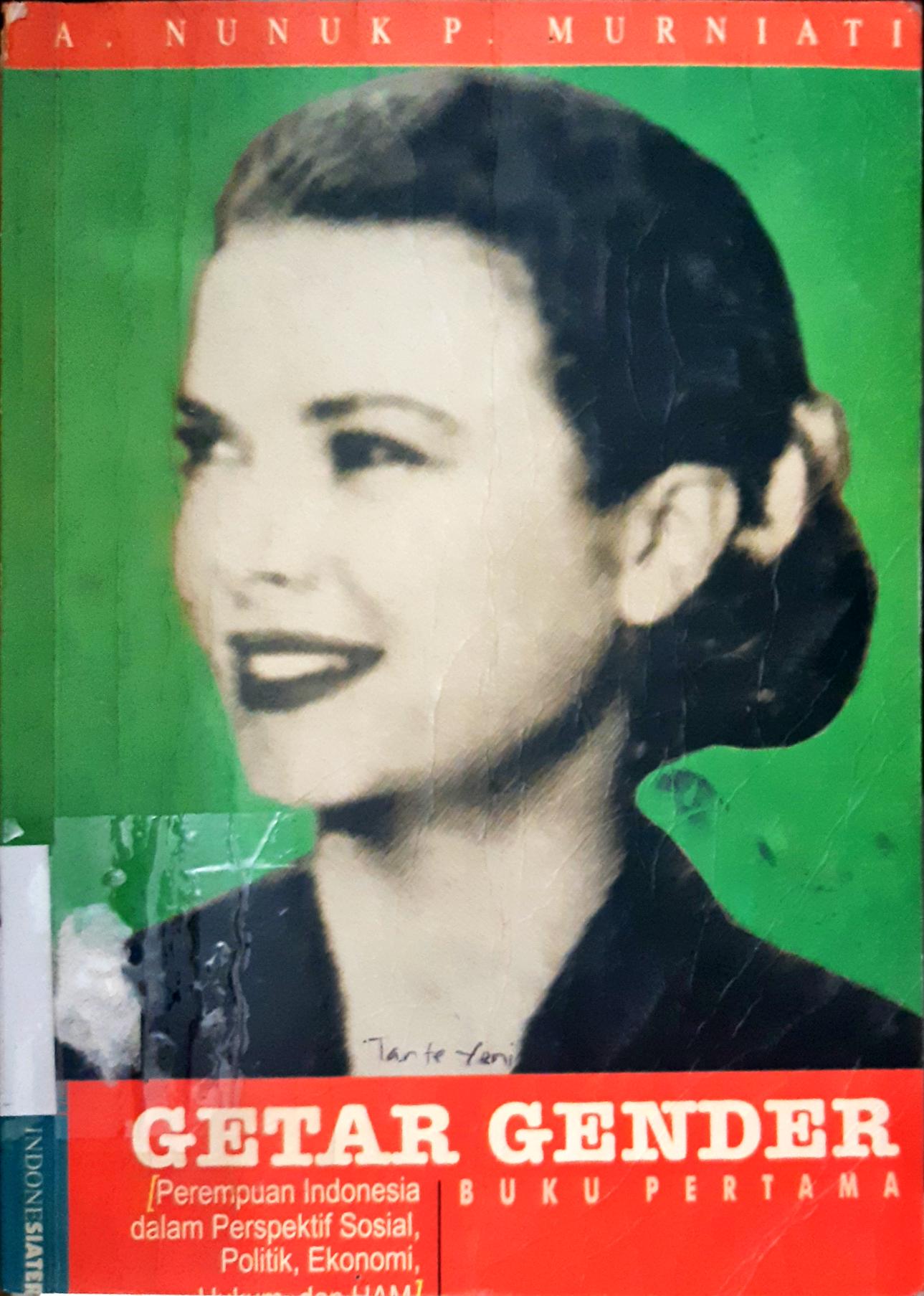 Cover Getar gender :  [Perempun Indonesia dalam persspektif agama, budaya, dan keluarga] Buku kedua / A. Nunuk P. Murniati