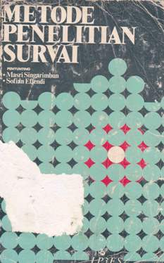 Cover Metode penelitian survai / Editor  Masri Singarimbun, Soffian Effendi