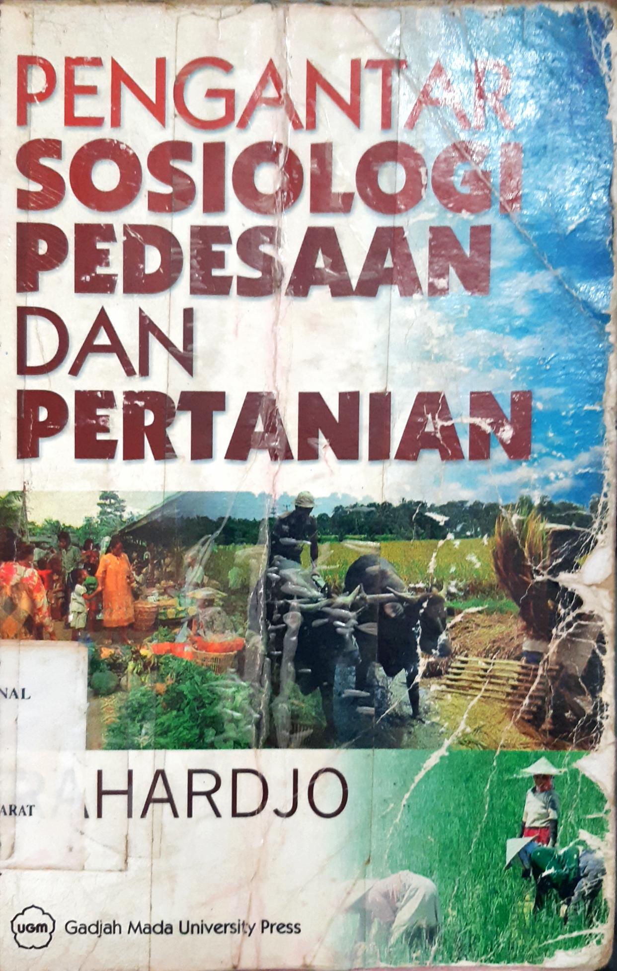 Cover Pengantar sosiologi pedesaan dan pertanian. / Rahardjo