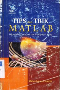 Cover Tips dan trik matlab / Wahyu Agung Prasetyo