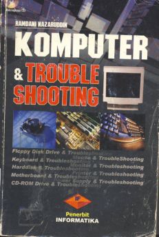 Cover Komputer dan Trouble shooting / Nazaruddin, Ramdani