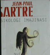 Cover Psikologi imajinasi / Jean Paul Sartre