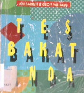 Cover Tes Bakat anda / Jim Barrett, Geoff williams; Alih bahasa, Toto Ananta Darwin-Rasyid