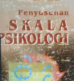 Cover Penyusunan skala psikologi / Drs. Saifuddin Azwar, MA