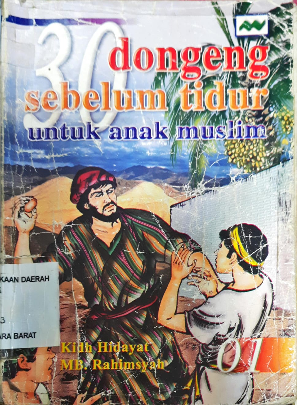 Cover 30 dongeng sebelum tidur untuk anak-anak muslim 01 / Kidh Hidayat