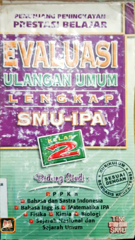 Cover Evaluasi ulangan umum lengkap SMU IPA kelas 2 / Tim Studi Guru
