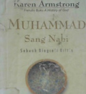 Cover Muhammad sang nabi, :  Sebuah biografi kritis / Karen Armstrong