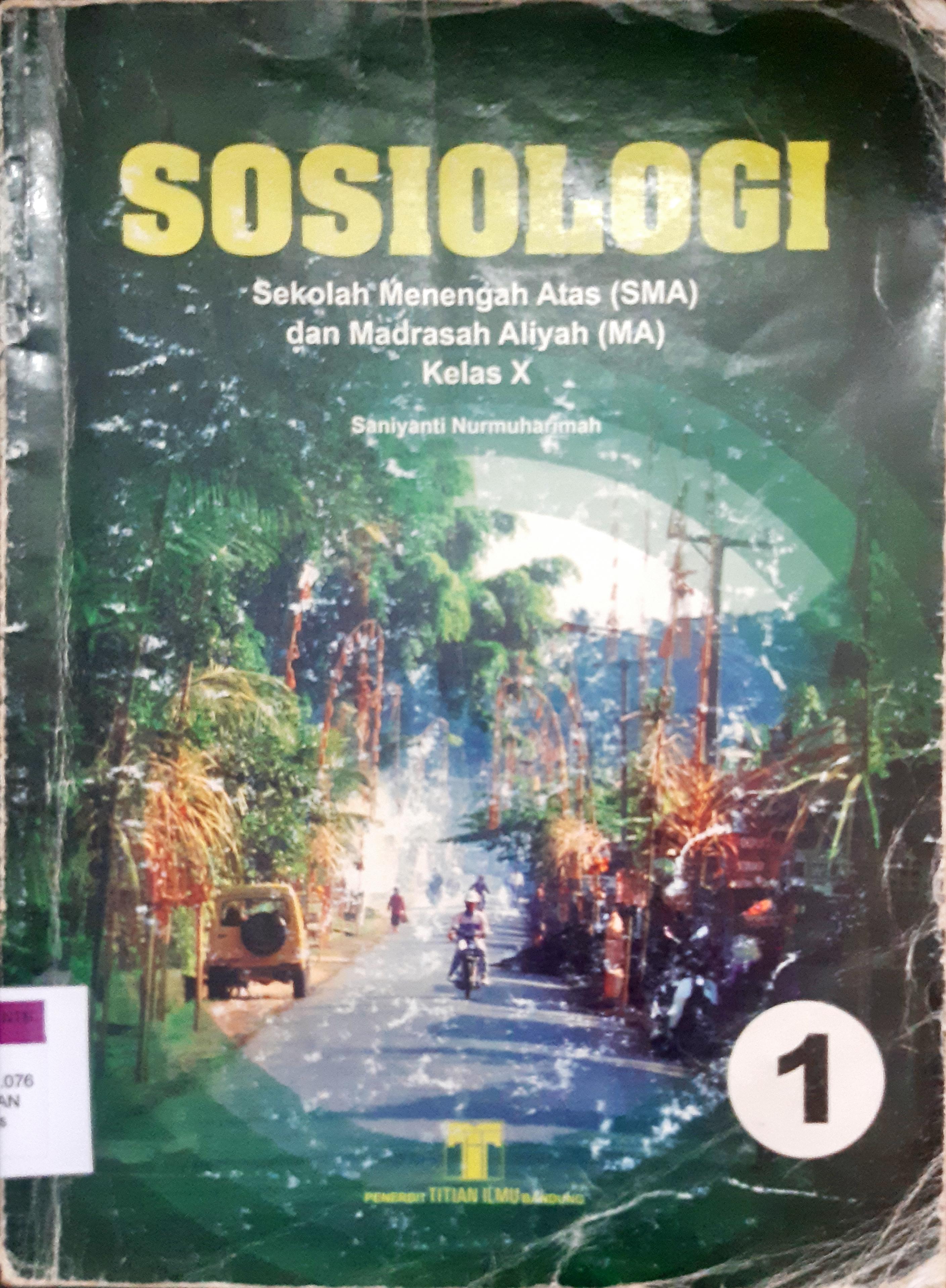 Cover Sosiologi sekolah menengah umum untuk SMU kelas 2 / Drs. Kuswardoyo, Drs. Shodiq Musthofa