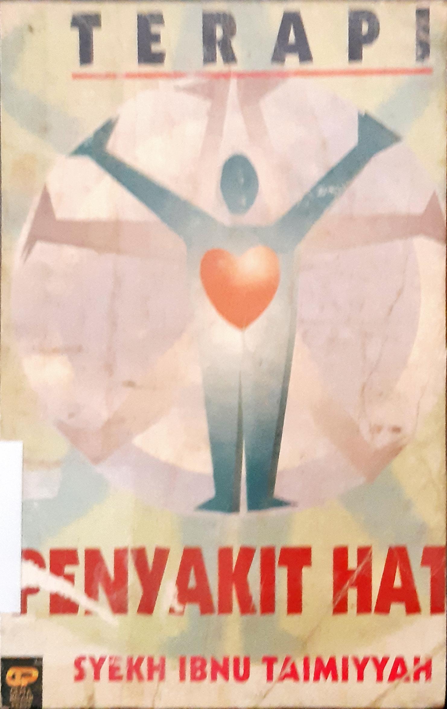 Cover Terapi penyakit hati / Syekh Ibnu taimiyah