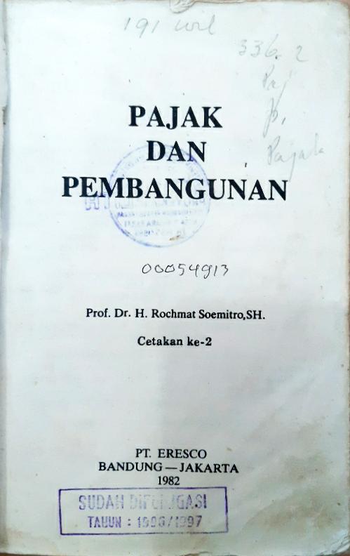 Cover Pajak dan pembangunan / Prof. Dr. H. Sumitro SH