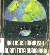 Cover Hak asasi manusia dalam tata dunia baru, Menggugat dominasi global barat, Chandra Muzaffar