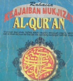 Cover Rahasia keajaiban mukjizat Al-Qur'an, / H. Ahmad Nafi'uddin Hamdan
