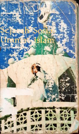 Cover Sejarah Sosial Ummat Islam :  Bagian Kesatu dan Dua / Ira M. Lapidus; Penerjemah, Ghufron, A.Mas'adi