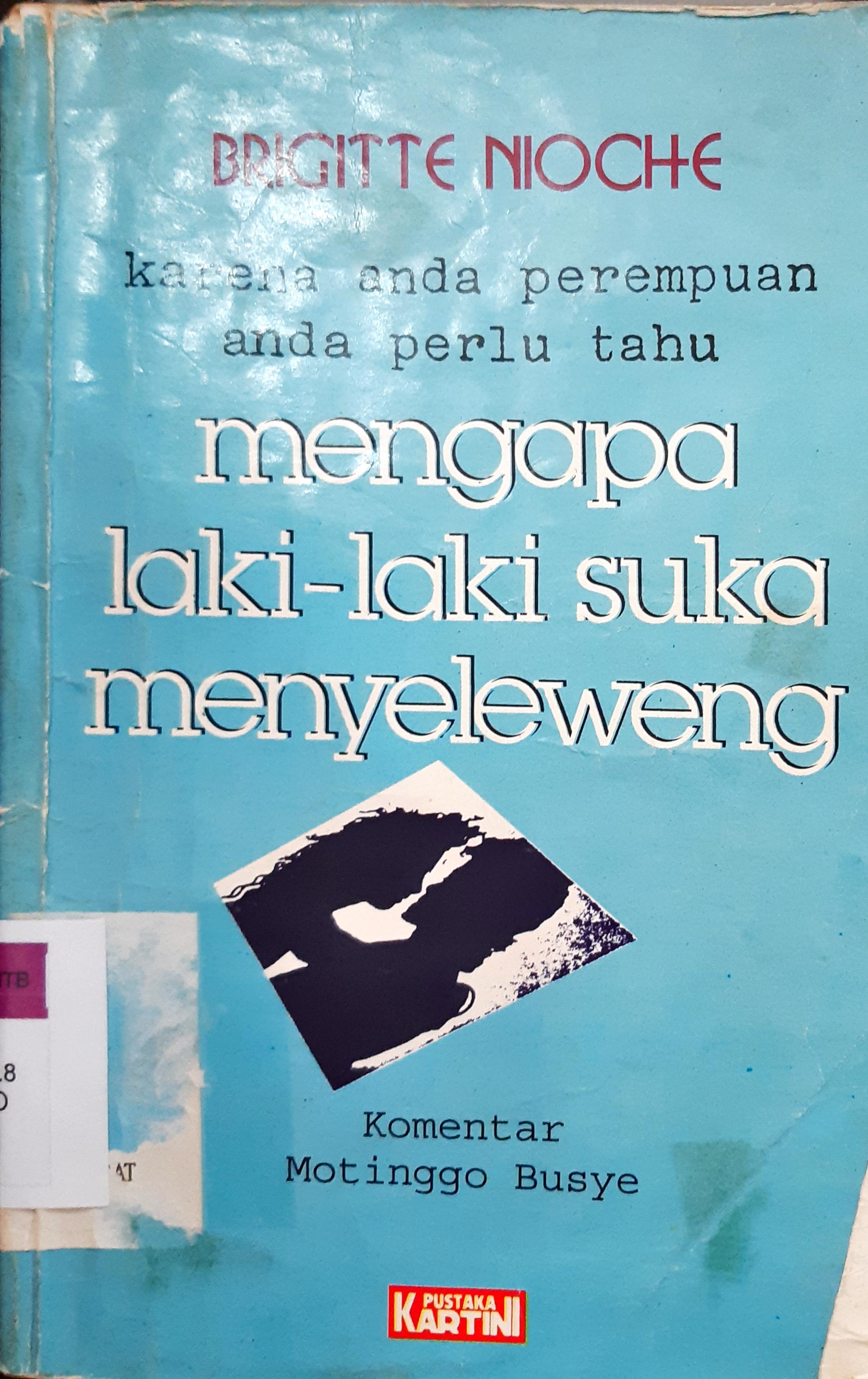 Cover Mengapa laki-laki suka menyeleweng ? / Brigitte Nioche