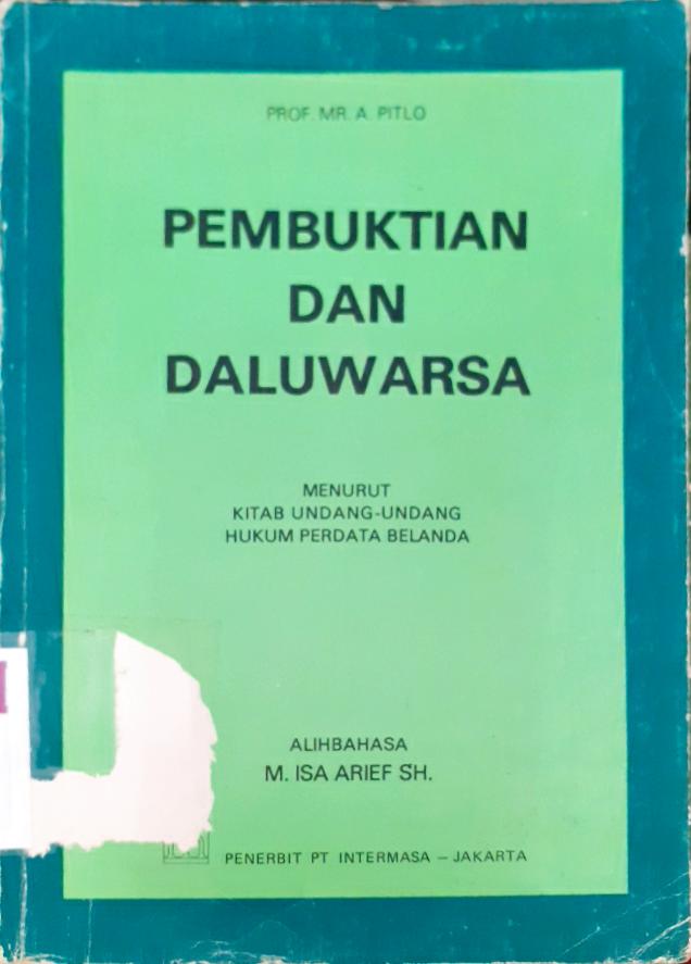 Cover Pembuktian dan daluarsa menurut kitab undang-undang hukum persata belanda, Pitlo